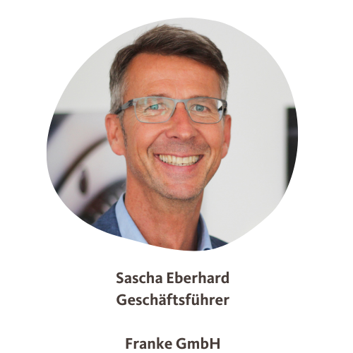 Sascha Eberhard, Geschäftsführer, Franke GmbH