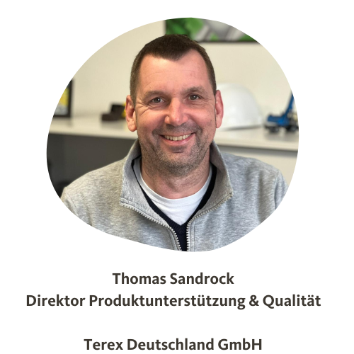 Thomas Sandrock, Direktor Produktunterstützung und Qualität, Terex Deutschland GmbH 