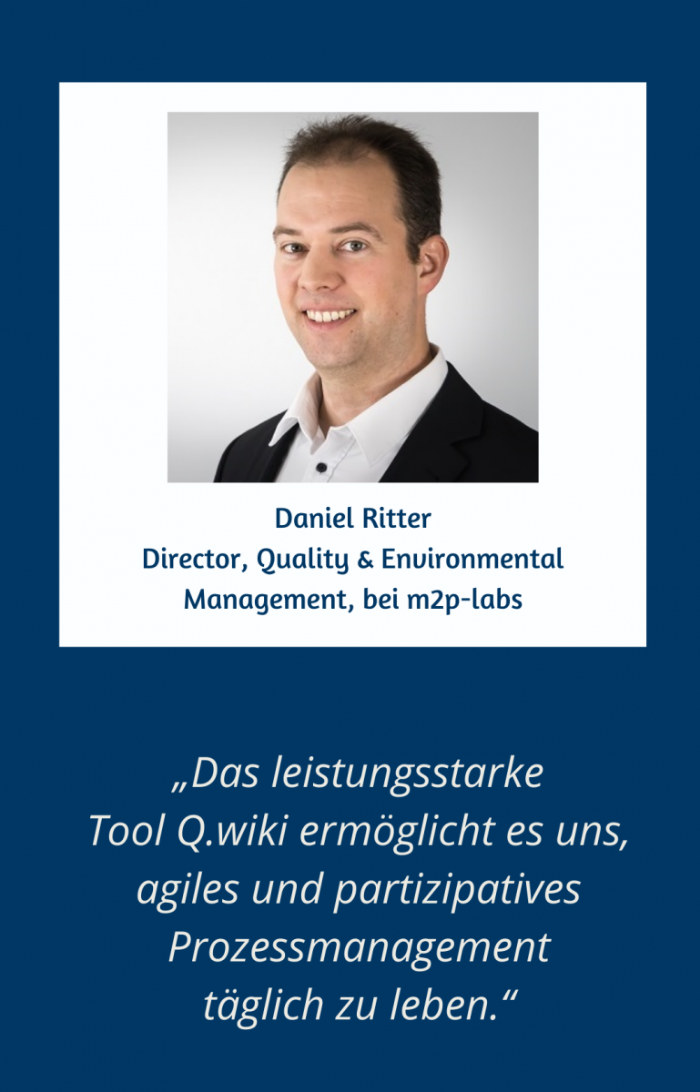 Q.wiki-Erfolgsgeschichte von Daniel Ritter, Director Quality & Environment Management bei m2p-labs